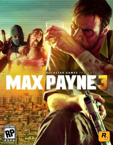 Max Payne 3 Cover Art