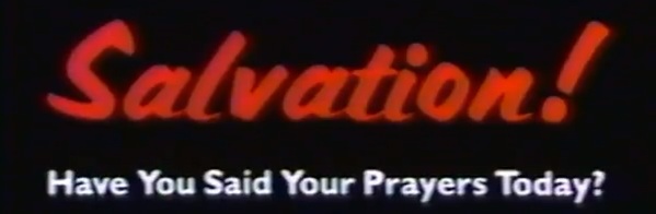 Salvation! Have You Said Your Prayers Today? Title Card Logo